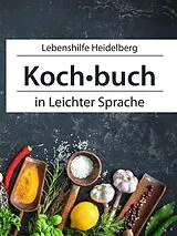 E-Book (pdf) Einfach Kochen in leichter Sprache von Steffen Schwab