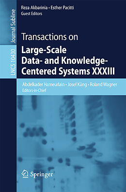 Kartonierter Einband Transactions on Large-Scale Data- and Knowledge-Centered Systems XXXIII von 