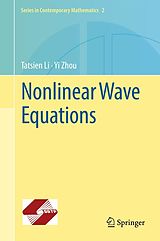 eBook (pdf) Nonlinear Wave Equations de Tatsien Li, Yi Zhou