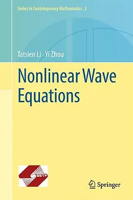 E-Book (pdf) Nonlinear Wave Equations von Tatsien Li, Yi Zhou