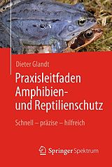 E-Book (pdf) Praxisleitfaden Amphibien- und Reptilienschutz von Dieter Glandt