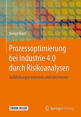 E-Book (pdf) Prozessoptimierung bei Industrie 4.0 durch Risikoanalysen von Bernd Ebert