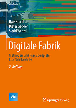 E-Book (pdf) Digitale Fabrik von Uwe Bracht, Dieter Geckler, Sigrid Wenzel