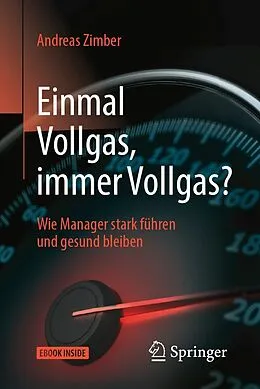 E-Book (pdf) Einmal Vollgas, immer Vollgas? von Andreas Zimber