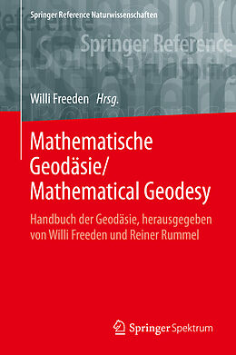 Fester Einband Mathematische Geodäsie/Mathematical Geodesy von 