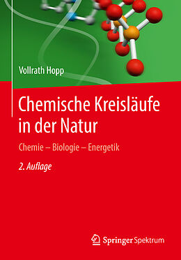 Kartonierter Einband Chemische Kreisläufe in der Natur von Vollrath Hopp