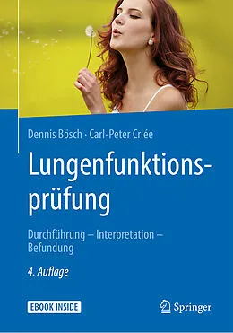 E-Book (pdf) Lungenfunktionsprüfung von Dr. med. Dennis Bösch, Carl-Peter Criée