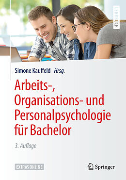 Kartonierter Einband Arbeits-, Organisations- und Personalpsychologie für Bachelor von 