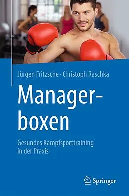 E-Book (pdf) Managerboxen von Jürgen Fritzsche, Christoph Raschka