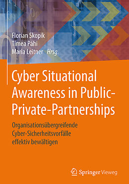 Fester Einband Cyber Situational Awareness in Public-Private-Partnerships von 