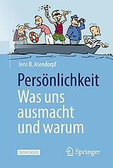 E-Book (pdf) Persönlichkeit: was uns ausmacht und warum von Jens B. Asendorpf