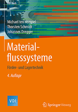 Fester Einband Materialflusssysteme von Michael ten Hompel, Thorsten Schmidt, Johannes Dregger
