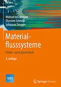 E-Book (pdf) Materialflusssysteme von Michael ten Hompel, Thorsten Schmidt, Johannes Dregger