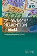 E-Book (pdf) Geldwäscheprävention im Markt von Kai-D. Bussmann