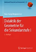 E-Book (pdf) Didaktik der Geometrie für die Sekundarstufe I von Hans-Georg Weigand, Andreas Filler, Reinhard Hölzl