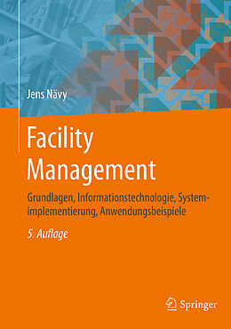 Fester Einband Facility Management von Jens Nävy