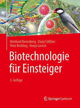 Couverture cartonnée Biotechnologie für Einsteiger de Reinhard Renneberg, Darja Süßbier, Viola Berkling