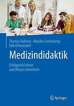 E-Book (pdf) Medizindidaktik von Thomas Kollewe, Monika Sennekamp, Falk Ochsendorf