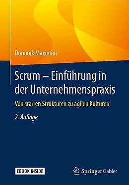 E-Book (pdf) Scrum  Einführung in der Unternehmenspraxis von Dominik Maximini