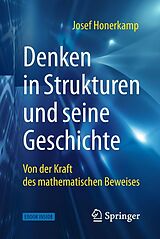 E-Book (pdf) Denken in Strukturen und seine Geschichte von Josef Honerkamp