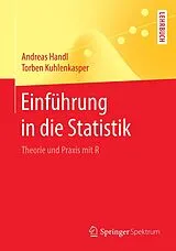 Kartonierter Einband Einführung in die Statistik von Andreas Handl, Torben Kuhlenkasper