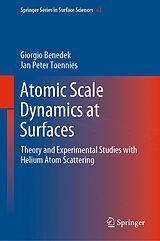 eBook (pdf) Atomic Scale Dynamics at Surfaces de Giorgio Benedek, Jan Peter Toennies