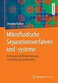 E-Book (pdf) Mikrofluidische Separationsverfahren und -systeme von Christine Ruffert