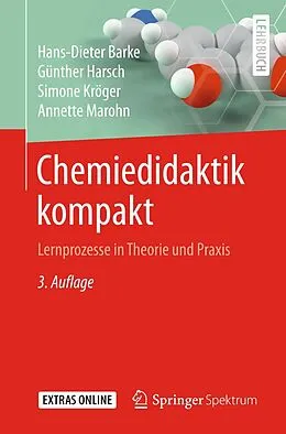 E-Book (pdf) Chemiedidaktik kompakt von Hans-Dieter Barke, Günther Harsch, Simone Kröger