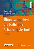 E-Book (pdf) Übungsaufgaben zur Halbleiter-Schaltungstechnik von Holger Göbel, Henning Siemund