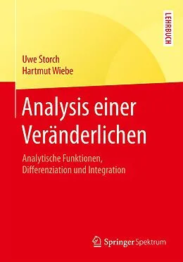 E-Book (pdf) Analysis einer Veränderlichen von Uwe Storch, Hartmut Wiebe