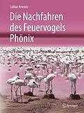 E-Book (pdf) Die Nachfahren des Feuervogels Phönix von Lothar Krienitz