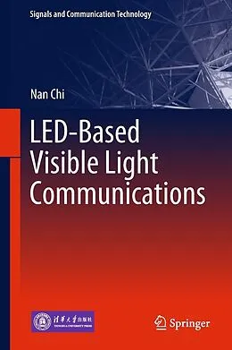 E-Book (pdf) LED-Based Visible Light Communications von Nan Chi