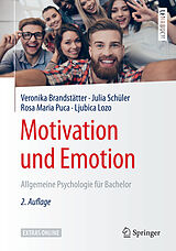 Kartonierter Einband Motivation und Emotion von Veronika Brandstätter, Julia Schüler, Rosa Maria Puca