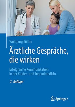 E-Book (pdf) Ärztliche Gespräche, die wirken von Wolfgang Kölfen