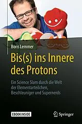 E-Book (pdf) Bis(s) ins Innere des Protons von Boris Lemmer
