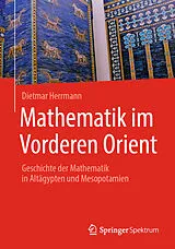 E-Book (pdf) Mathematik im Vorderen Orient von Dietmar Herrmann