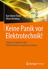 Kartonierter Einband Keine Panik vor Elektrotechnik! von Karl-Dieter Tieste, Oliver Romberg