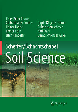 Kartonierter Einband Scheffer/Schachtschabel Soil Science von Hans-Peter Blume, Gerhard W. Brümmer, Heiner Fleige