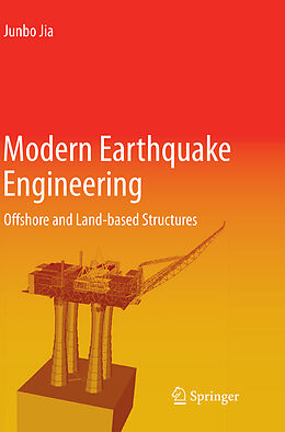 Couverture cartonnée Modern Earthquake Engineering de Junbo Jia