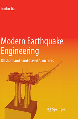 Kartonierter Einband Modern Earthquake Engineering von Junbo Jia