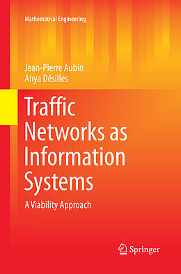 Kartonierter Einband Traffic Networks as Information Systems von Anya Désilles, Jean-Pierre Aubin