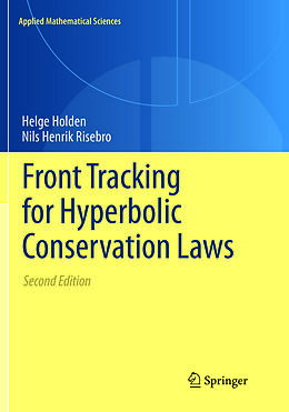 Couverture cartonnée Front Tracking for Hyperbolic Conservation Laws de Nils Henrik Risebro, Helge Holden