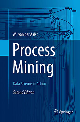 Kartonierter Einband Process Mining von Wil M. P. van der Aalst