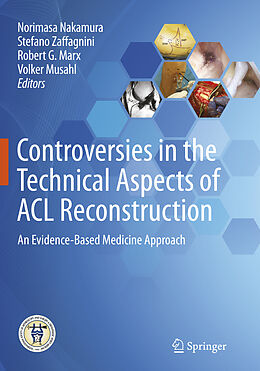 Couverture cartonnée Controversies in the Technical Aspects of ACL Reconstruction de 