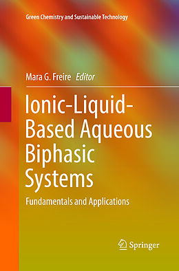 Couverture cartonnée Ionic-Liquid-Based Aqueous Biphasic Systems de 