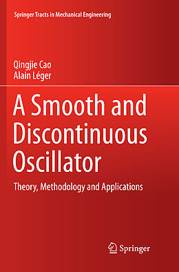 Kartonierter Einband A Smooth and Discontinuous Oscillator von Alain Léger, Qingjie Cao
