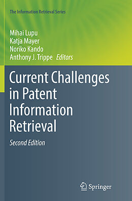 Kartonierter Einband Current Challenges in Patent Information Retrieval von 