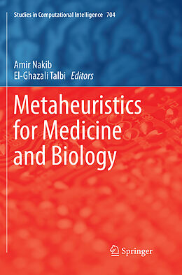 Couverture cartonnée Metaheuristics for Medicine and Biology de 