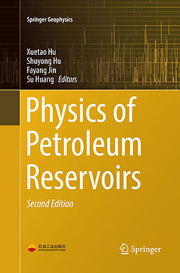 Couverture cartonnée Physics of Petroleum Reservoirs de 