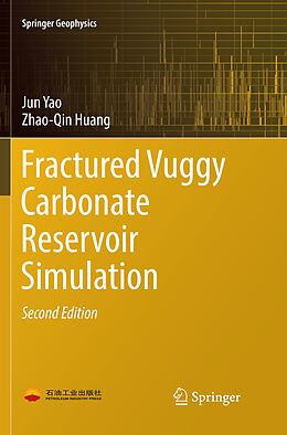 Couverture cartonnée Fractured Vuggy Carbonate Reservoir Simulation de Zhao-Qin Huang, Jun Yao